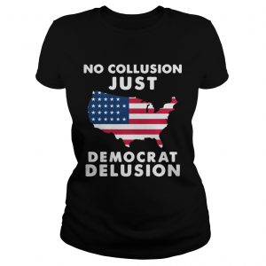 No collusion just democrat delusion America Flag Ladies Tee