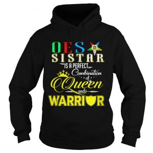 Oes Sistar is a perfect combination of queen and warrior Hoodie