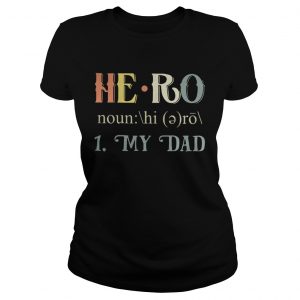 Official Hero my dad Ladies Tee