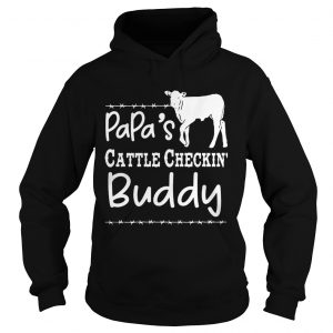 Papas cattle checkin buddy Hoodie