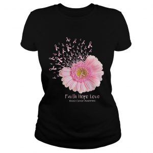 Pink daisy faith hope love breast cancer awareness Ladies Tee