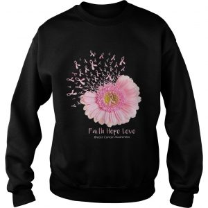 Pink daisy faith hope love breast cancer awareness Sweatshirt