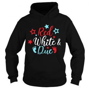 Pregnancy red white due Hoodie
