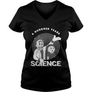 Rick and Morty a hundred years science Ladies Vneck