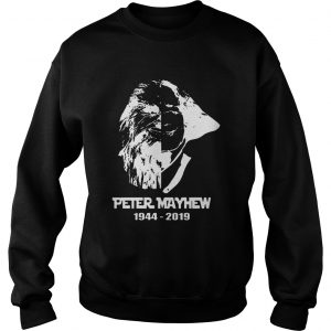 Rip Peter Mayhew 1944 2019 Sweatshirt