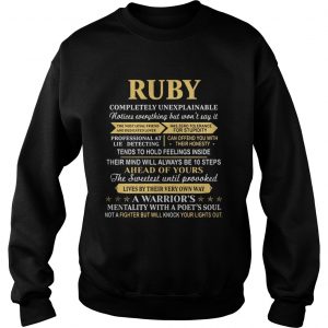 Ruby completely unexplainable notices everything Sweatshirt