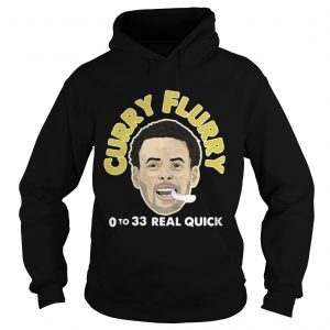 Stephen Curry Curry Flurry 0 to 33 real quick Hoodie