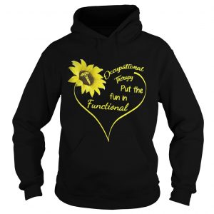 Sunflower Occupational therapy put the fun in Functional Hoodie