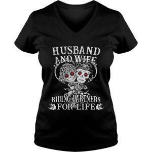 Tattoo and skull Husband and wife riding partners for life Ladies Vneck