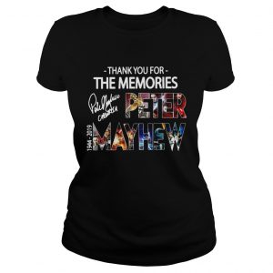 Thank You For The Memories Peter Mayhew 1944 2019 Signature Ladies Tee