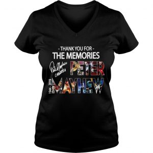 Thank You For The Memories Peter Mayhew 1944 2019 Signature Ladies Vneck