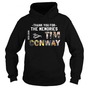 Thank you for the memories Tim Conway 19332019 Hoodie