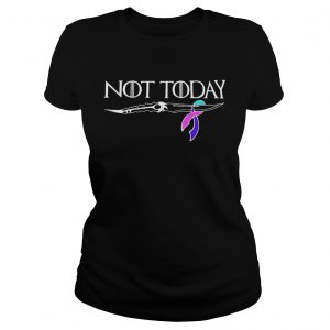 Thyroid cancer not today Game of Thrones Ladies Tee