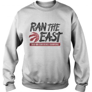 Toronto raptors ran the east 2019 NBA conference champions Sweatshirt