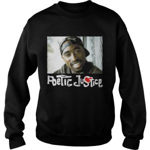 Tupac Shakur Poetic Justice Sweatshirt
