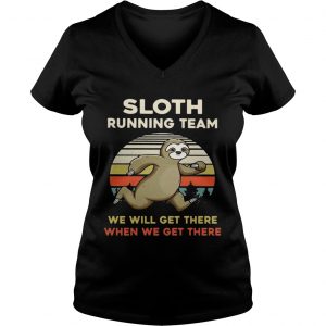 Vintage Sloth running team we will get there when we get there Ladies Vneck