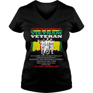 We were the best America had Vietnam Veteran Ladies Vneck