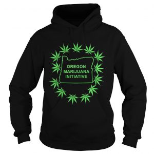 Weed Oregon Marijuana Initiative Hoodie