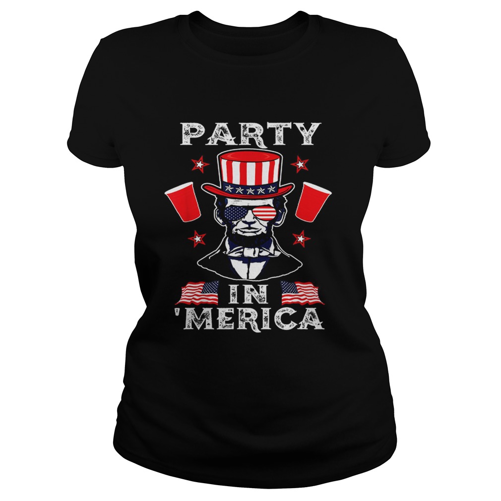4th Of July Abraham Lincoln Party In Merica Independence Day Classic Ladies