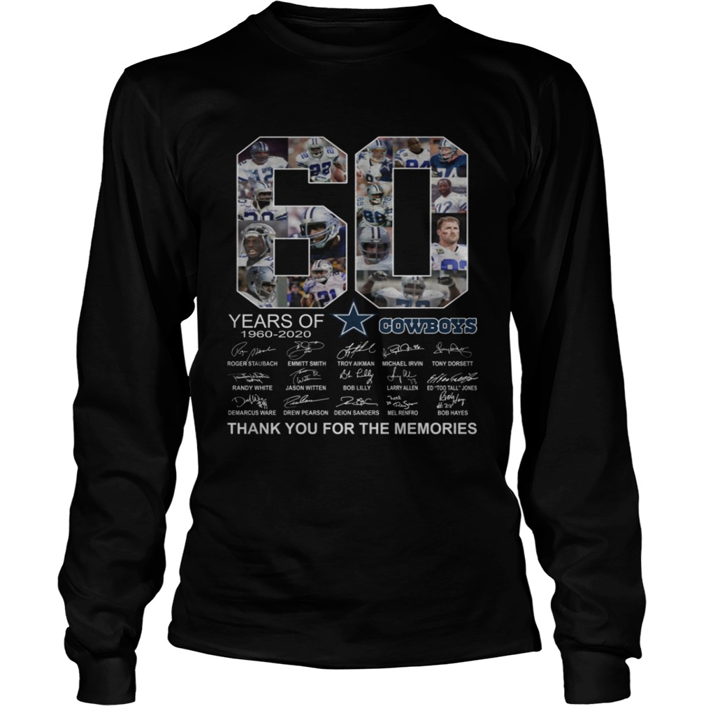 60 years of Dallas Cowboys Thank you for the memories LongSleeve