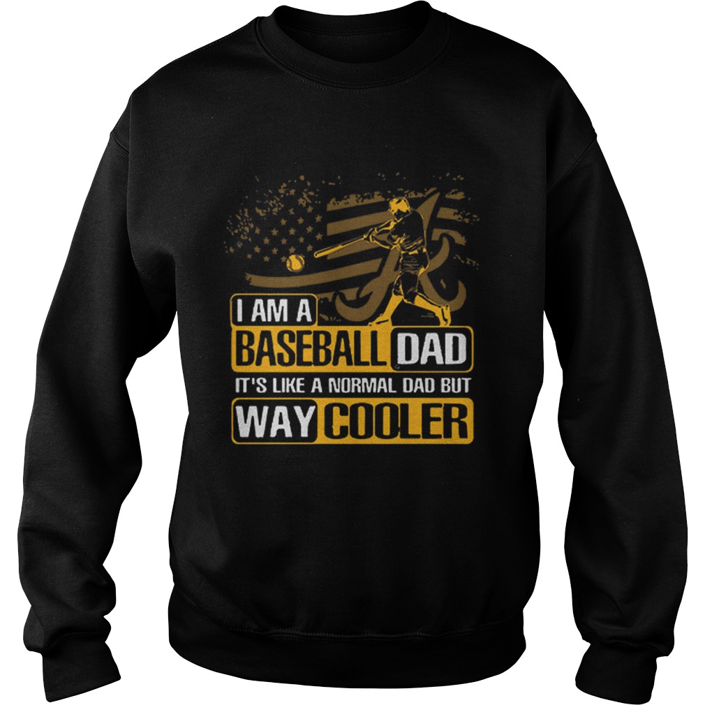 Alabama Crimson Tide I Am A Baseball Dad Way Cooler Sweatshirt