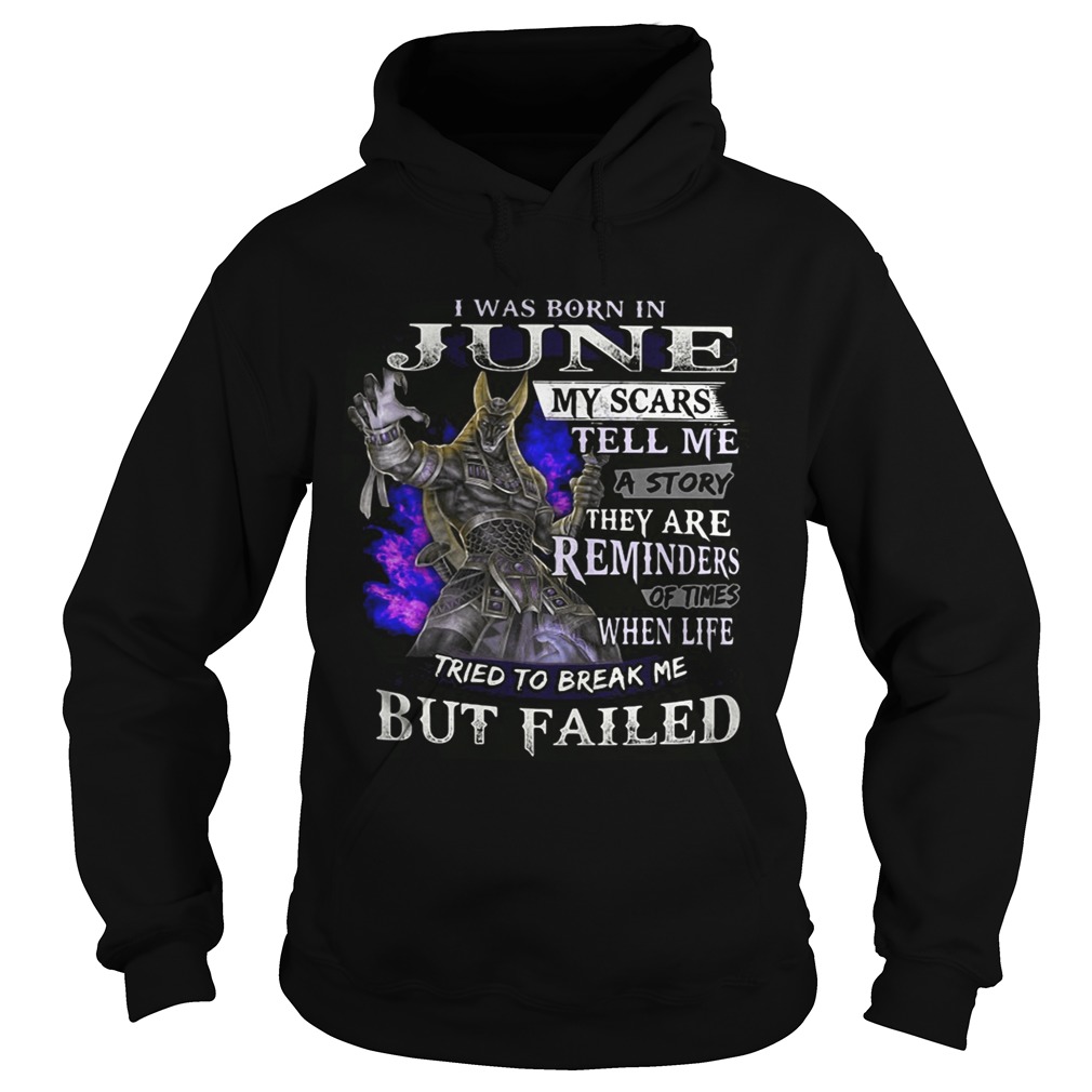 Anubis I was born in June my scars tell me a story they are Hoodie