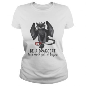 Be a Dragocat in a world full of dragons Ladies Tee