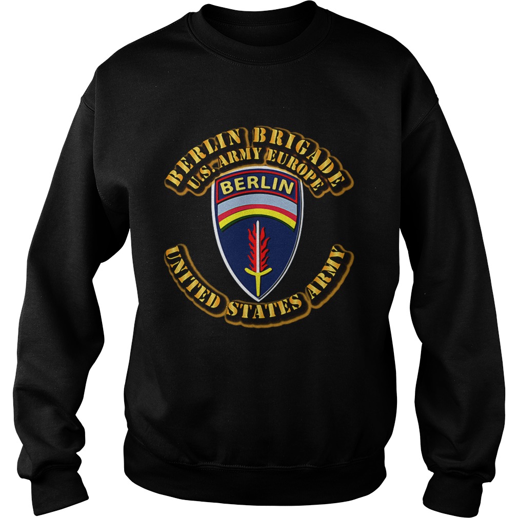 Berlin Brigade US Army Europe United States Army Sweatshirt