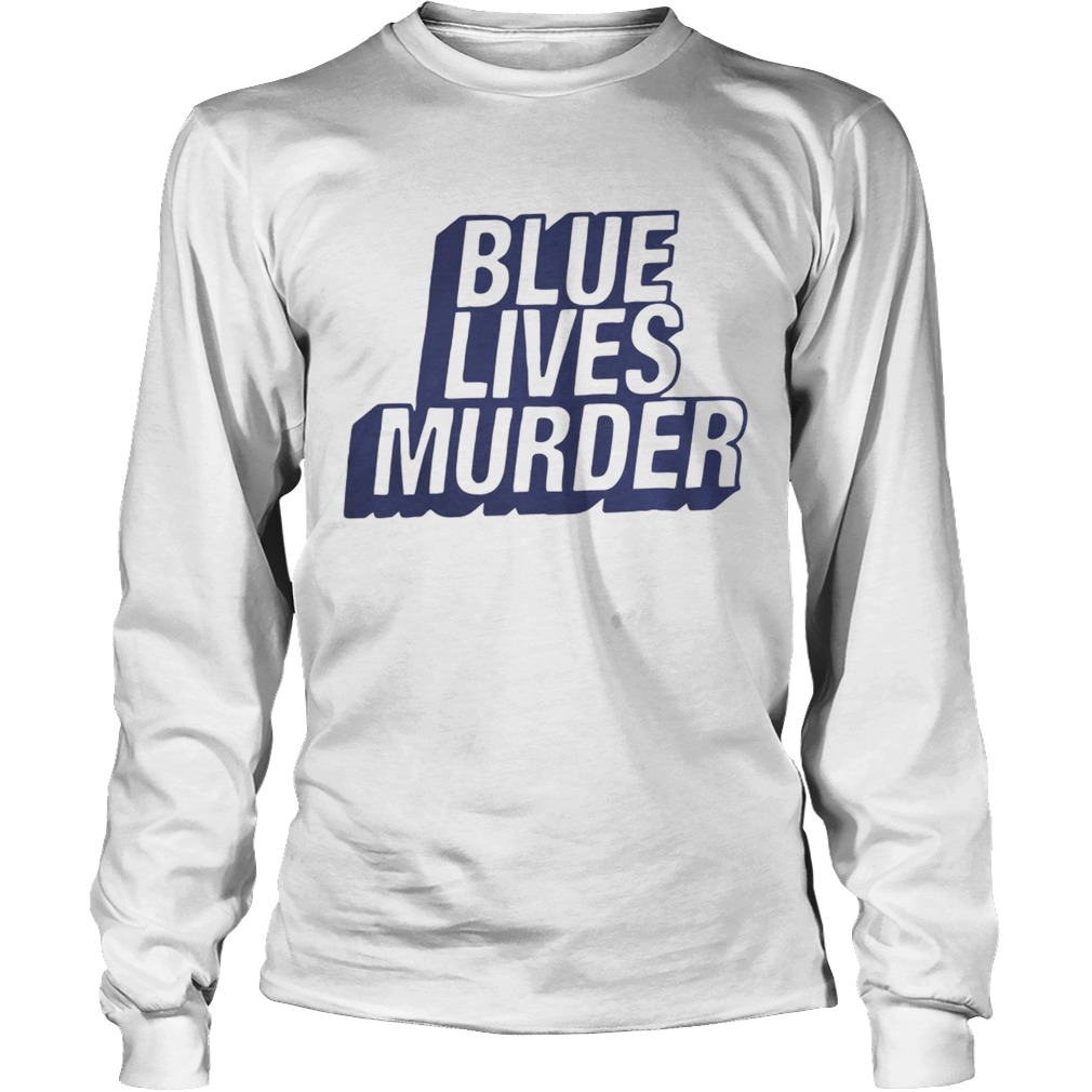 Bilphena Yahwon Blue Lives Murder LongSleeve