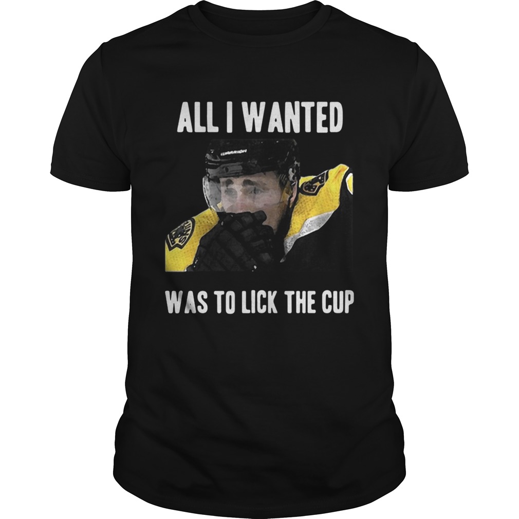 Brad Marchand All I Wanted Was To Lick The Cup Shirt