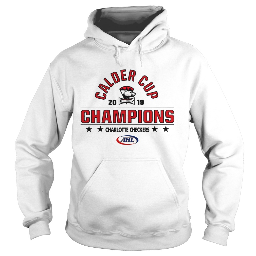 Calder cup 2019 Champions Charlotte Checkers AHL Hoodie