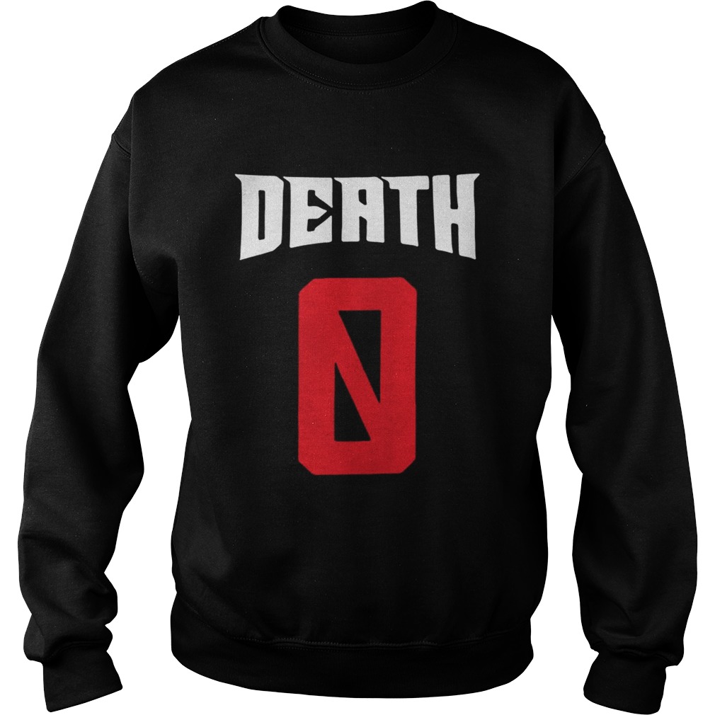 Death 0 Sweatshirt