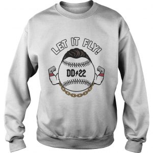 Derek Dietrich Let it fly DD 22 Sweatshirt