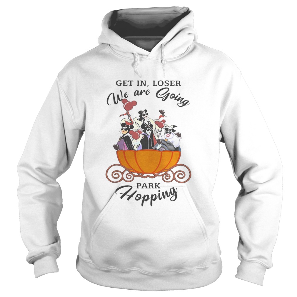 Disney Villains getin loser we are going park hopping Hoodie