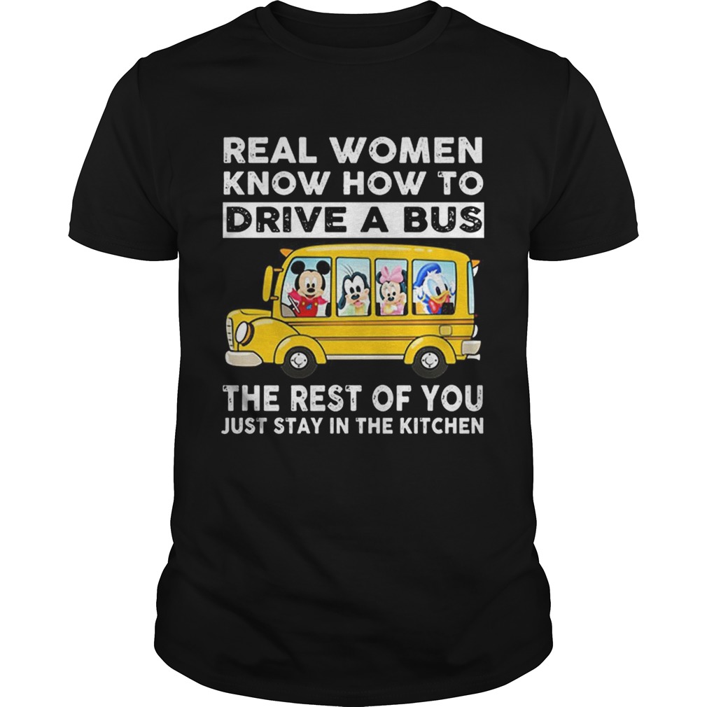 Disney school bus real women know how to drive a bus shirt