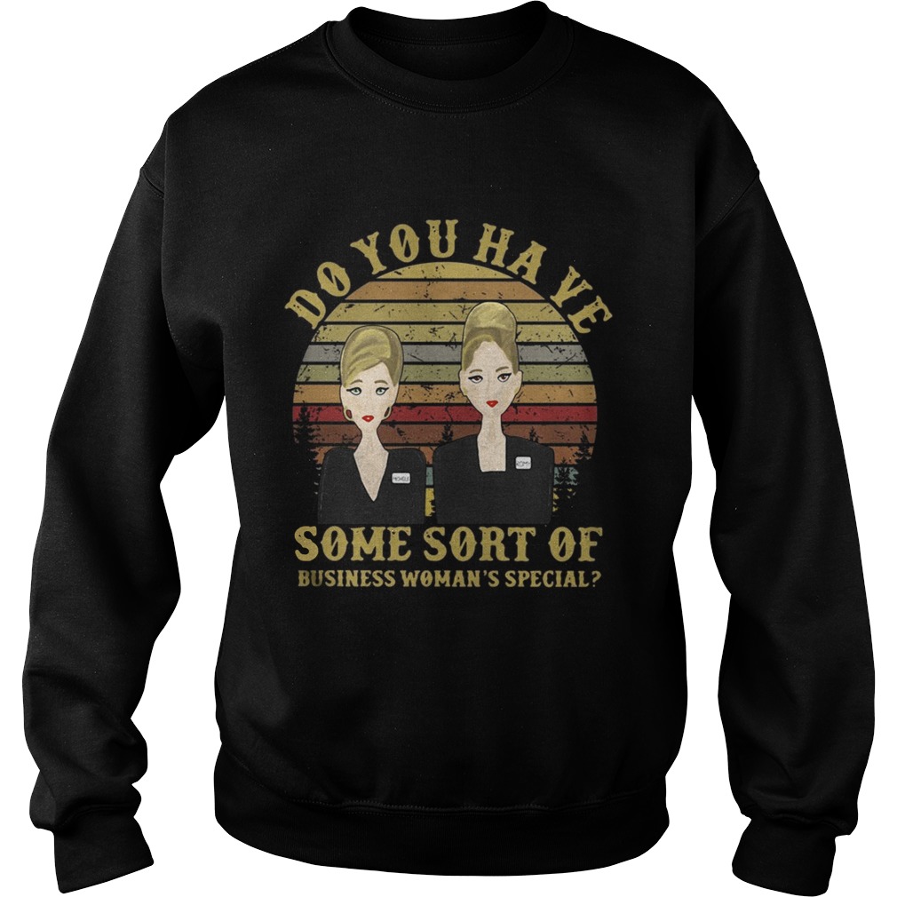 Do you have some sort of business womans special vintage Sweatshirt