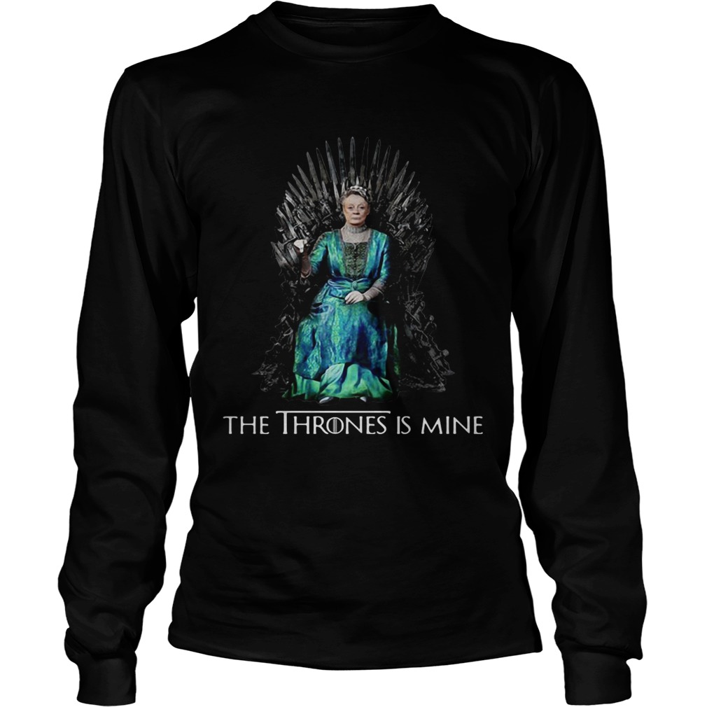 Game of Thrones Violet Crawley the throne is mine LongSleeve