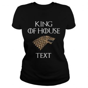 Game of Thrones king of house cruise Ladies Tee
