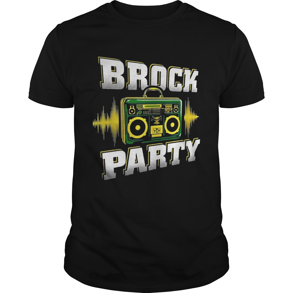 Brock Lesnar Brock Party shirt