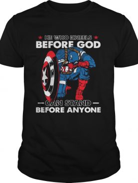 Captain America he who kneels before god can stand before anyone shirt