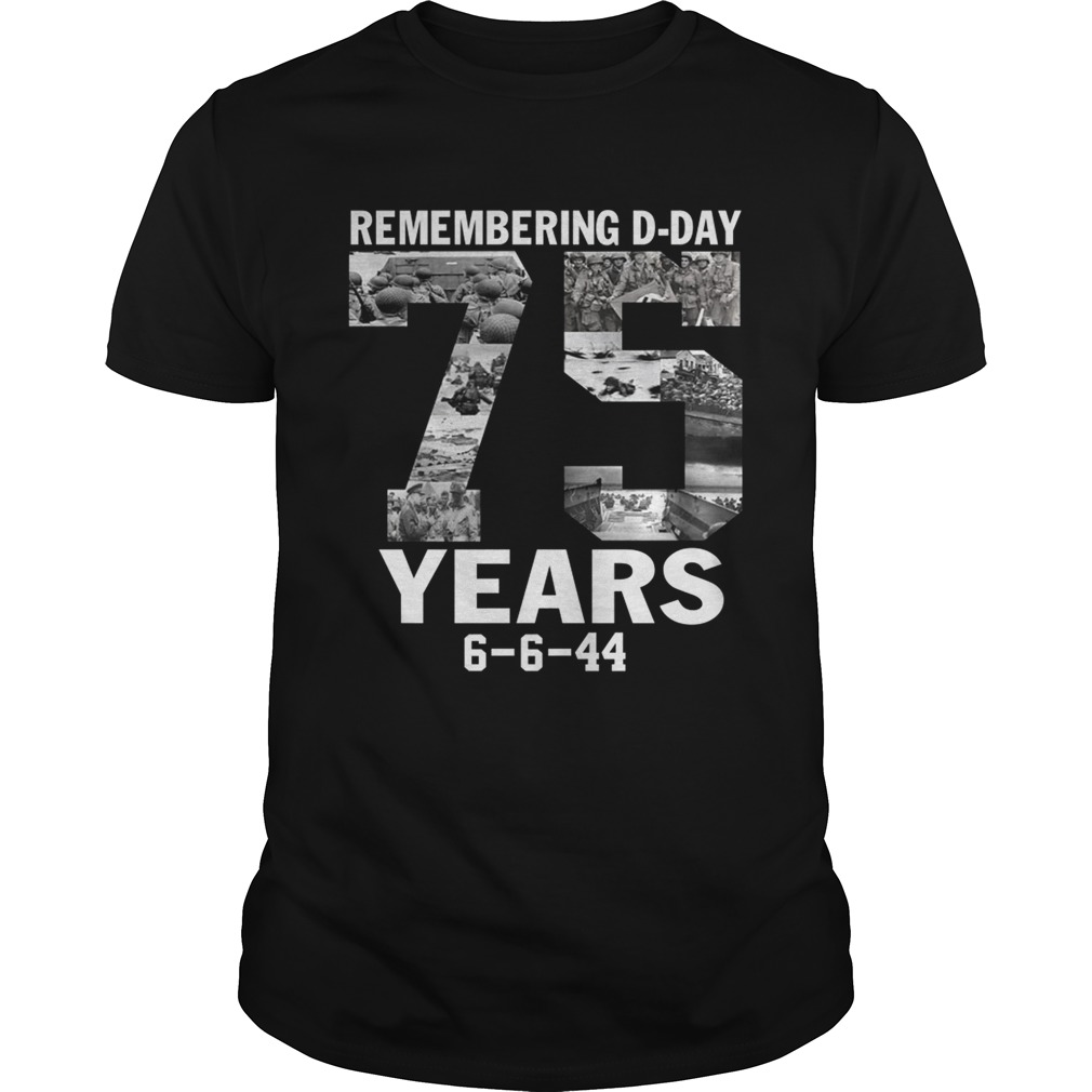Remembering d-day 75 years 6 6 44 shirt