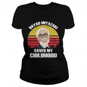 Hayao Miyazaki saved my childhood vintage sunset Ladies Tee