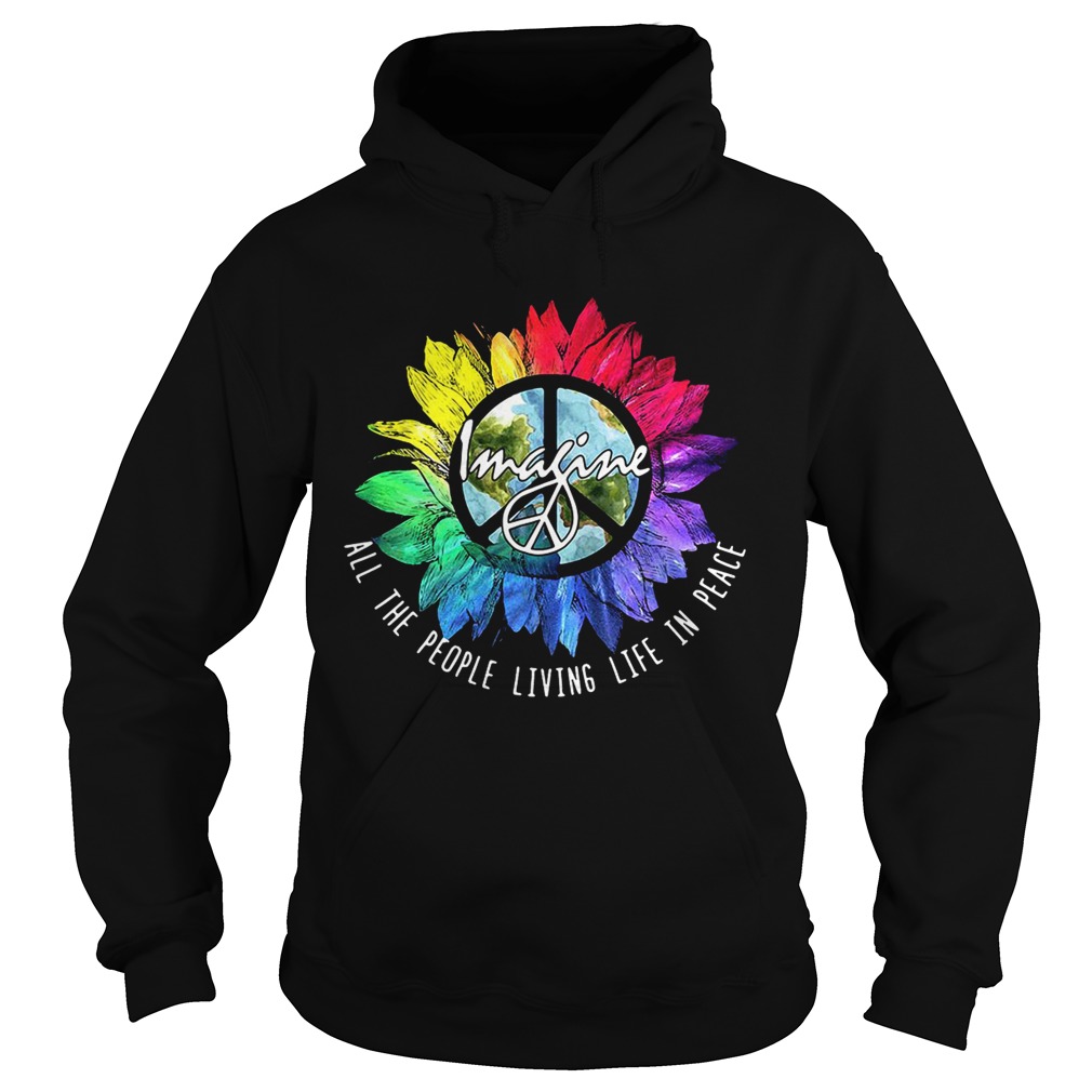 Hippie sunflower imagine allthe people living life in peace Hoodie