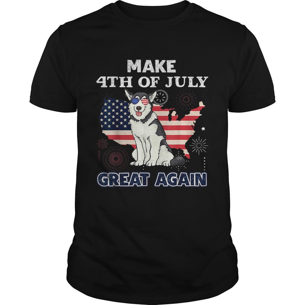Husky Make 4th Of July Great Again Dog shirt