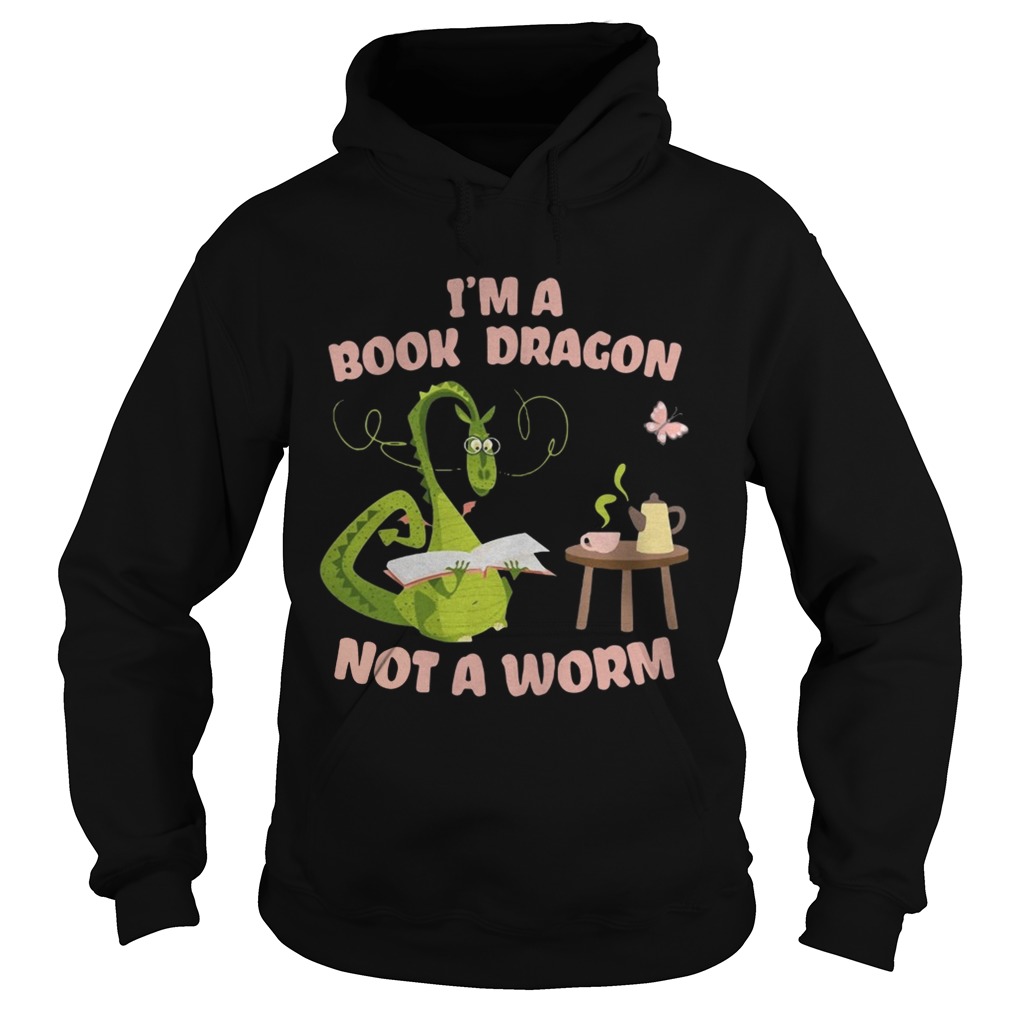 Im a book dragon not a worm Hoodie