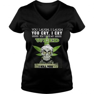 Jeff Dunham Achmed the Dead Terroristlaugh cry you take my week i kill you Ladies Vneck