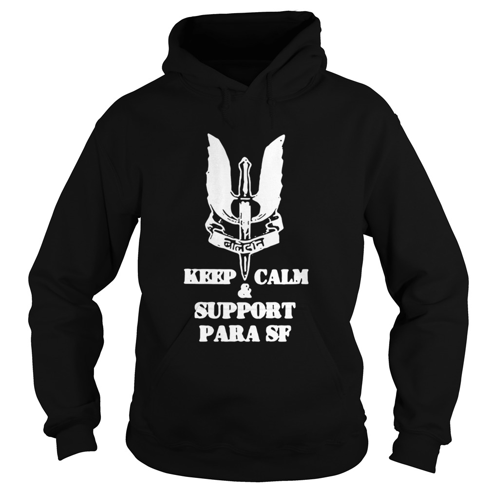 Keep calm and support Para SF Hoodie
