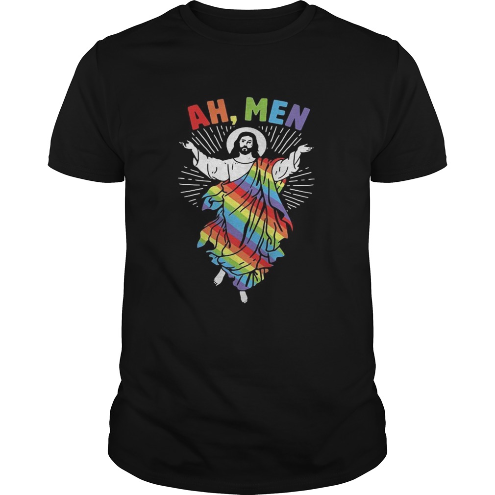 LGBT Jesus ah men shirt