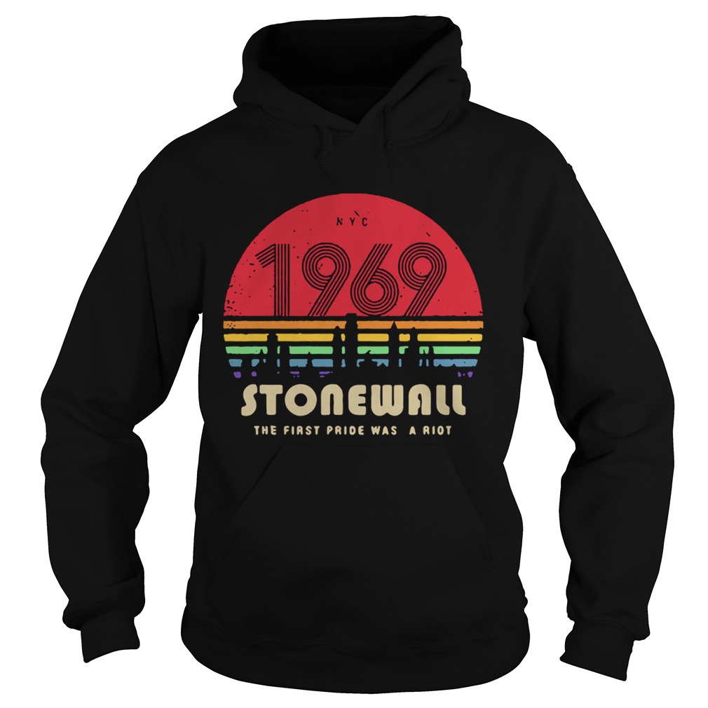 LGBT NYC 1969 Stonewallthe first pride was a riot retro Hoodie