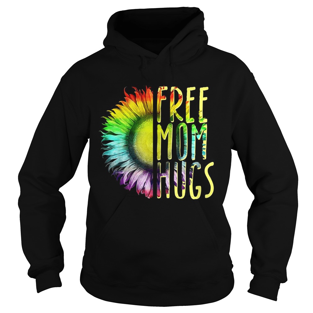 LGBT Sunflower free mom hugs Hoodie